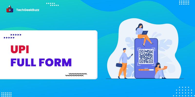 UPI Full Form