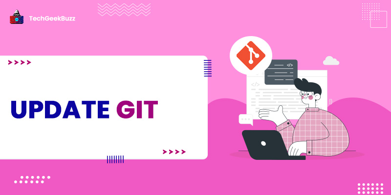 How to Update Git/Check Git Version?