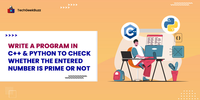 Program to Check Whether a Number is Prime or Not [C, C++, Python & Java]