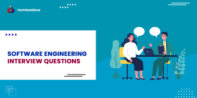 Top 50 Software Engineering Interview Questions and Answers
