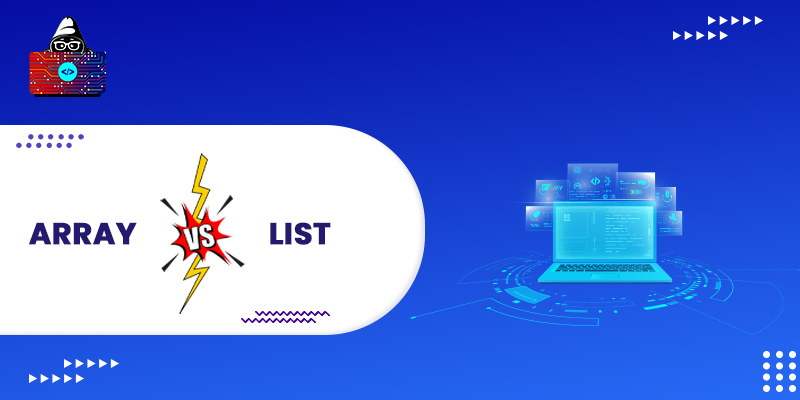 Array vs List: Comparing the Two Most Popular Data Structures