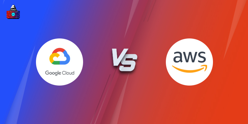 Google Cloud vs AWS Platform: Which One is Better?