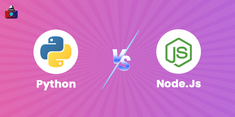 Python vs Node.Js: Which is Better for Web Development