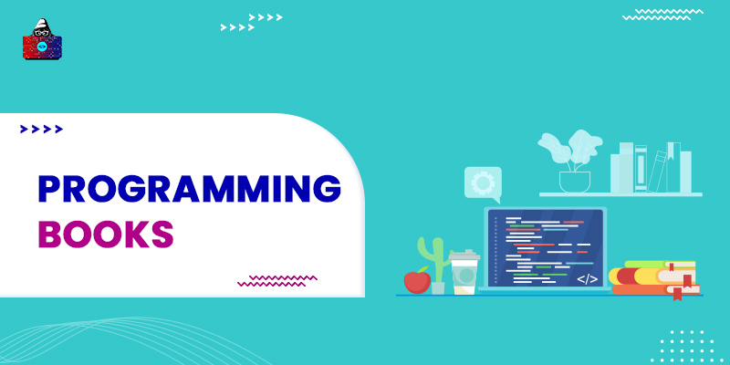 14 Programming Books for Every Coder Should Read in 2023