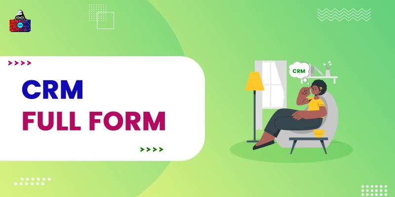 CRM Full Form