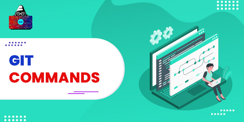 47 Basic Git Commands with Examples [Updated]