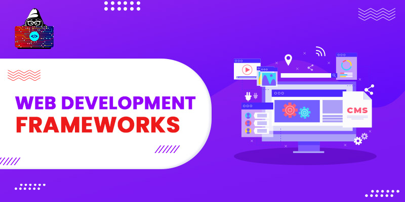 10 Best Web Development Frameworks to Use in 2023