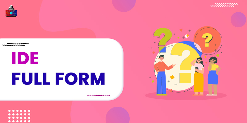 IDE Full Form