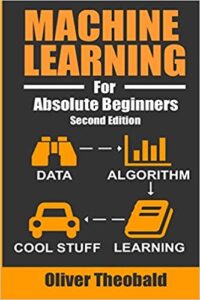 Machine learning for Absolute Beginners