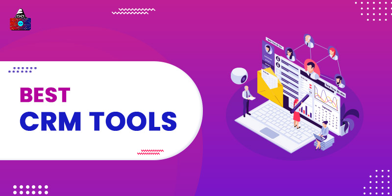 10 Best CRM Software Tools in 2023