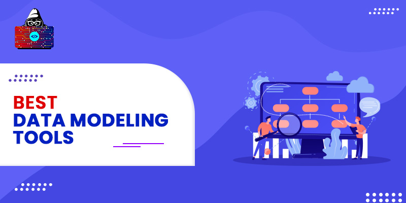 Best Data Modeling Tools to Use in 2023