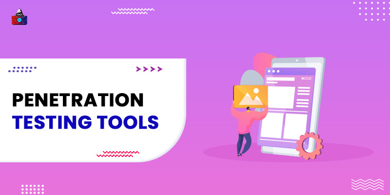 10 Best Penetration Testing Tools