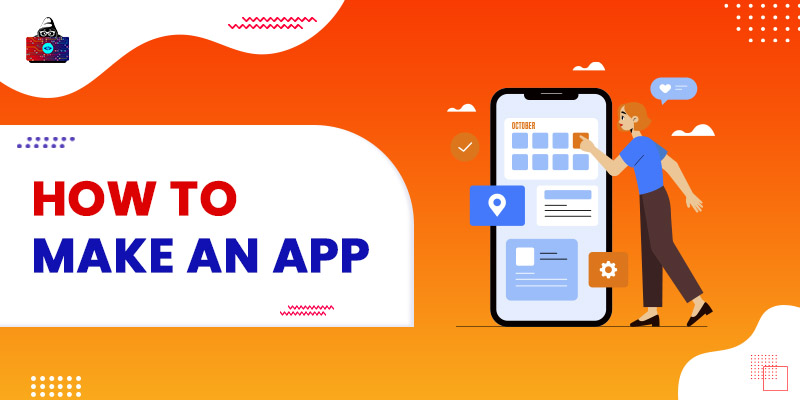 How to make an App