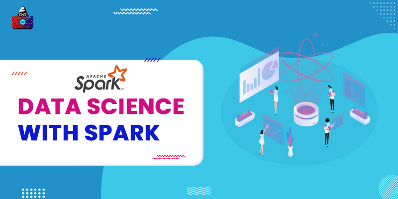 Data Science with Spark