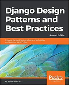 Django Design Patterns and Best Practices