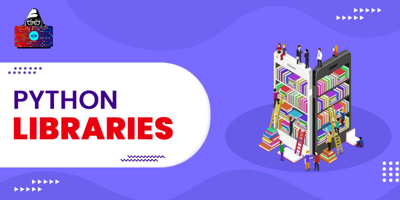 11+ Best Python Libraries Every Developer Must Know in 2023