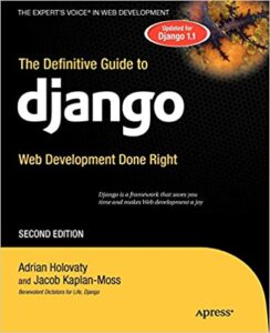 The Definitive Guide to Django