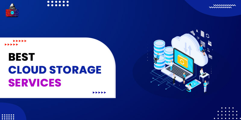 Best Cloud Storage Services of 2022