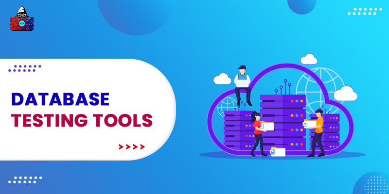 Best Database Testing Tools To Use