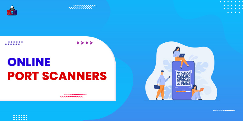 10 Best Online Port Scanners for 2023