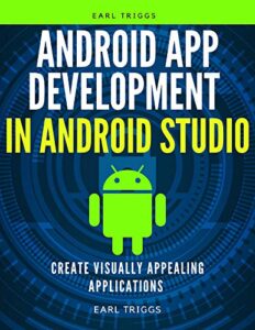 Android App Development in Android Studio