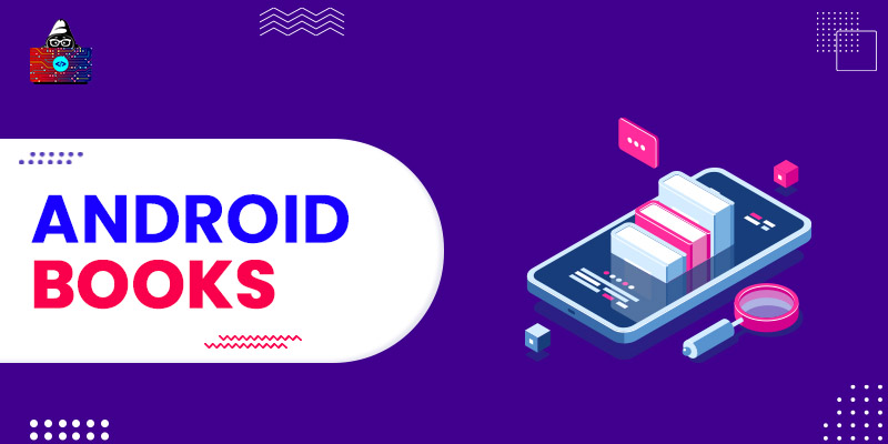 10 Best Android Books to Learn App Development in 2023