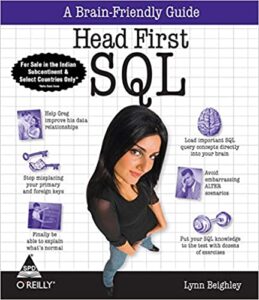Head First SQL: Your Brain on SQL -- A Learner's Guide