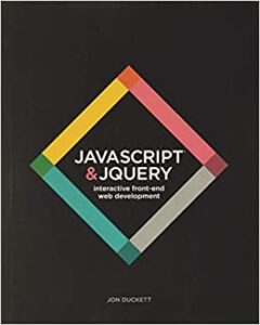 avaScript and JQuery: Interactive Front-End Web Development