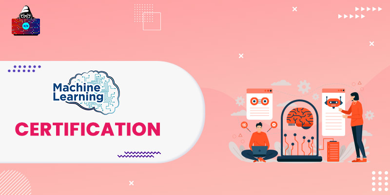 10 Best Machine Learning Certification Programs in 2023