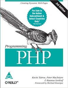Programming PHP- Creating Dynamic Web Pages, Third Edition