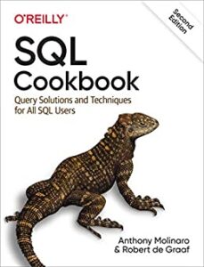 SQL Cookbook- Query Solutions and Techniques for All SQL Users, Second Edition (Grayscale Indian Edition)