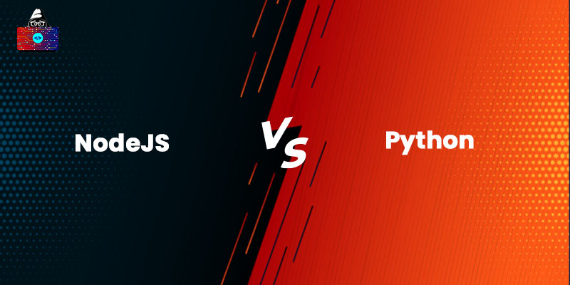 NodeJS vs Python: Choose the Best Backend Language