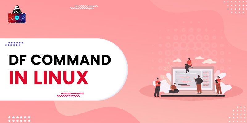 How to Check Disk Space Using DF Command in Linux?