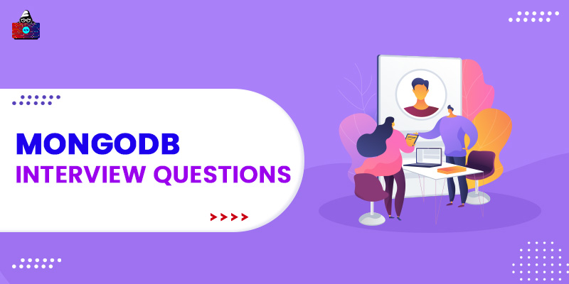 Top 50 MongoDB Interview Questions and Answers