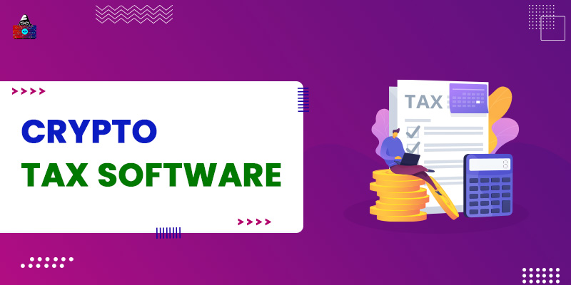 9 Best Crypto Tax Software You Should Try in 2022