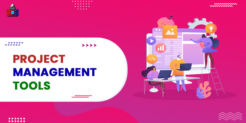 10 Best Project Management Tools to Use in 2022