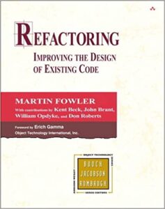 Refactoring- Improving the Design of Existing Code