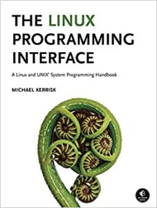 The Linux Programming Interface A Linux and UNIX System Programming Handbook