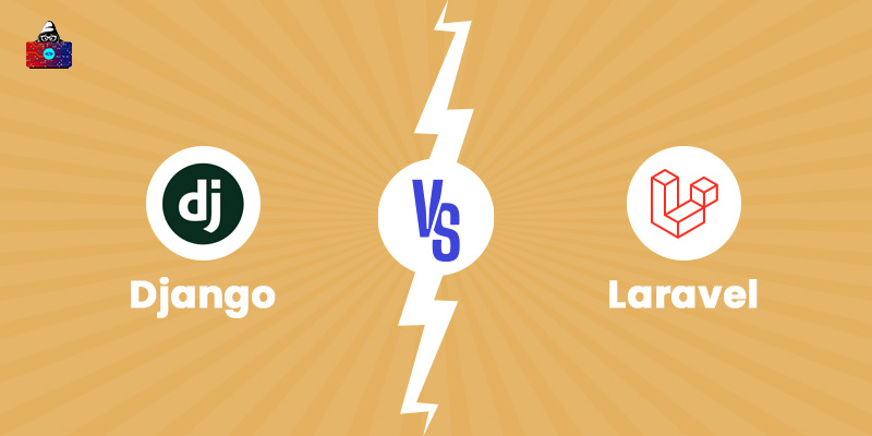 Django vs Laravel: Which One is Better?