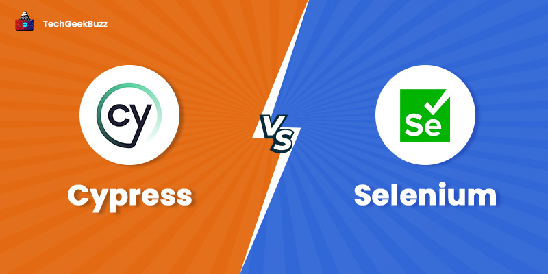 Cypress vs Selenium - Which is Better for You?