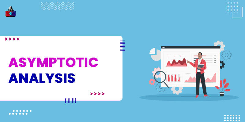 Asymptotic Analysis