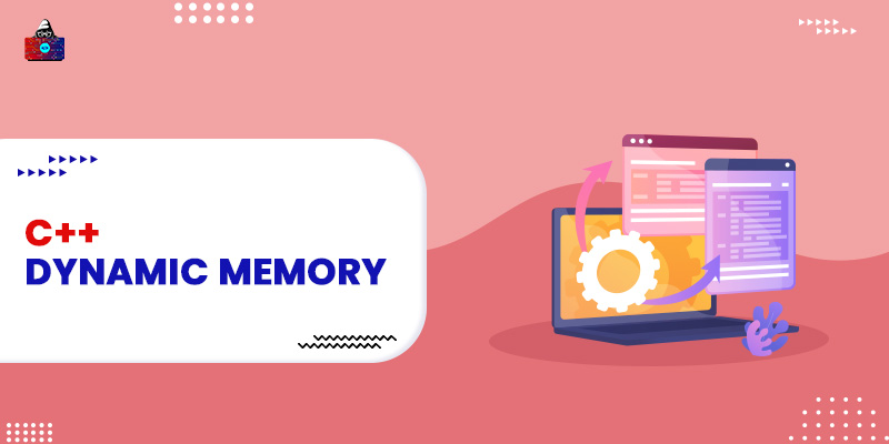 C++ Dynamic Memory