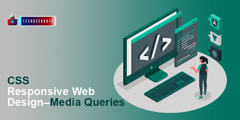 CSS Responsive Web Design - Media Queries