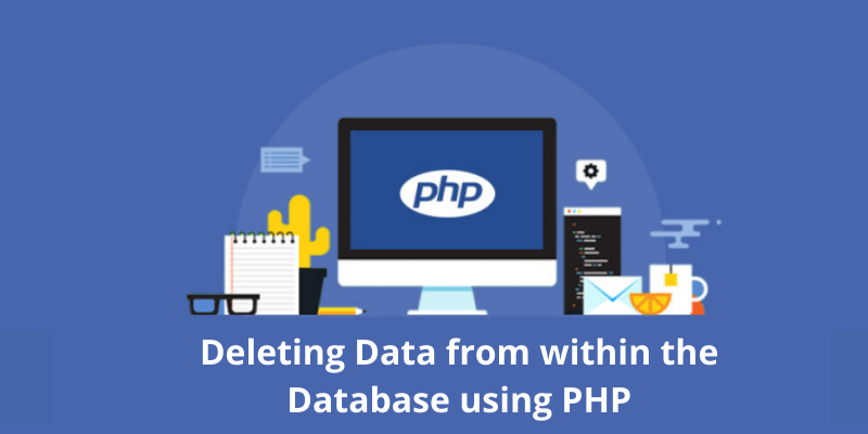 Deleting Data from within the Database using PHP