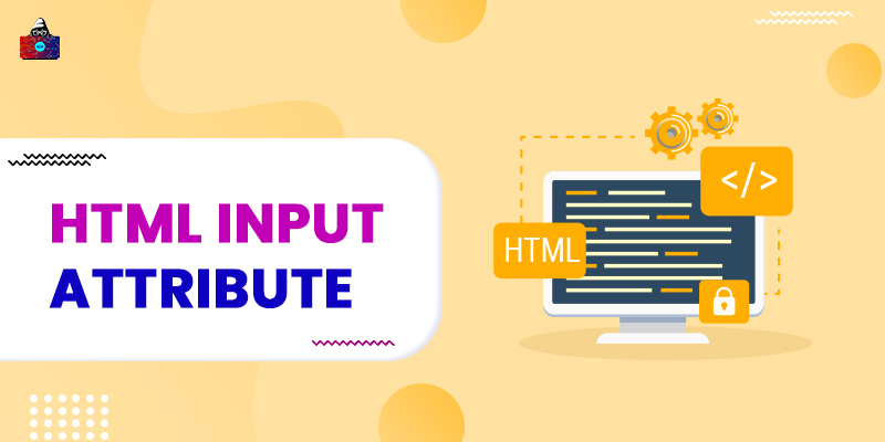 HTML Input Attribute