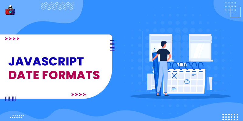 JavaScript Date Formats