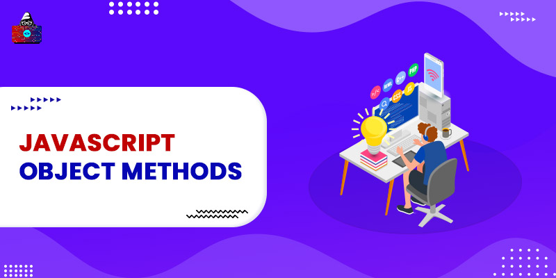 JavaScript Object Methods