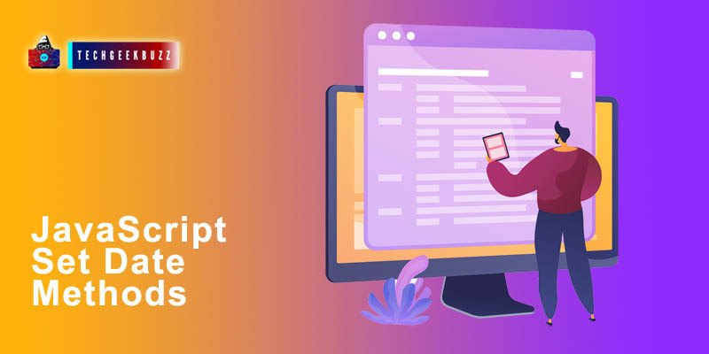 JavaScript Set Date Methods