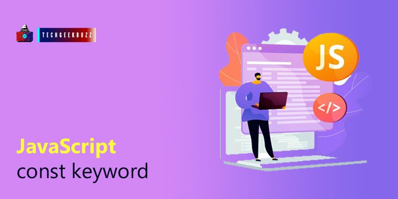 JavaScript Const keyword
