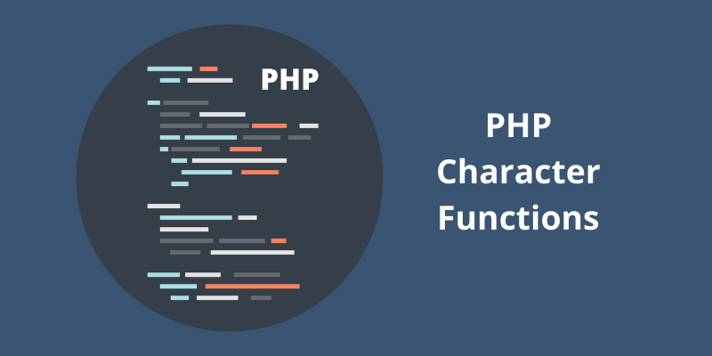 PHP Character Functions